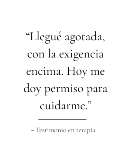 “Llegué agotada, con la exigencia encima. Hoy me doy permiso para cuidarme.”